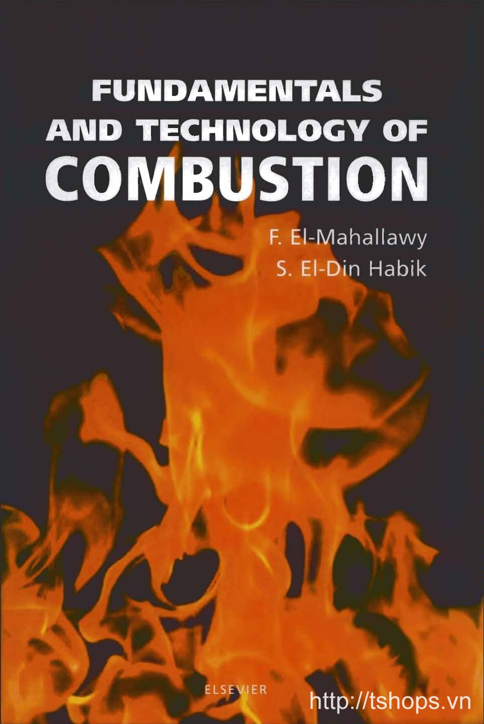 Fundamentals and Technology of Combustion