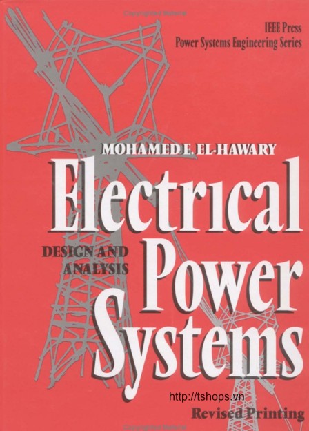 Electrical Power Systems: Design and Analysis
