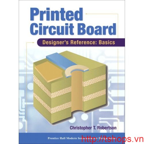 Printed Circuit Board Designers Reference Basics