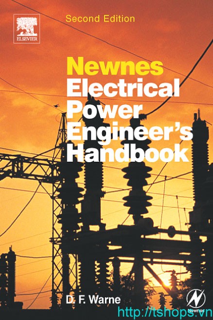 Newnes Electrical Power Engineer's Handbook, Second Edition [