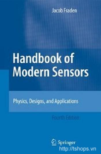 Handbook of Modern Sensors  Physics, Designs, and Applicatio