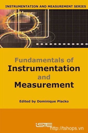 Fundamentals of Instrumentation and Measurement (Dominique Placko)