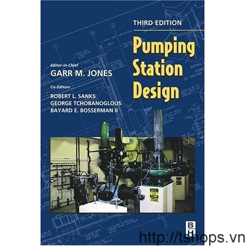 Pumping Station Design, Third Edition [Hardcover]