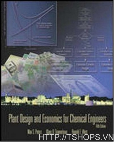 Plant Design and Economics for Chemical Engineers