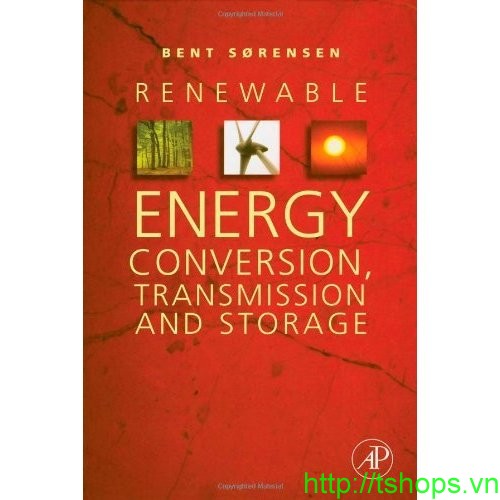 Renewable Energy Conversion, Transmission, and Storage