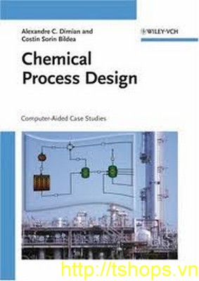 Chemical Process Design: Computer-aided Case Studies