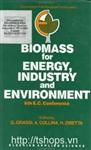 .Biomass for Energy Industry and Environment