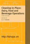 Cleaning-in-Place: Dairy, Food and Beverage Operations (Society of Dairy Technology series