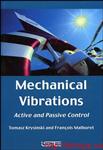 Mechanical Vibrations: Active and Passive Control (ISTE) 