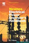 Newnes Electrical Power Engineer's Handbook, Second Edition [