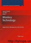 Wireless Technology Applications, Management, and Security														 