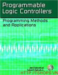 Programmable Logic Controllers: Programming Methods and Applications