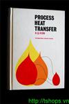 Process Heat Transfer, Donald Q. Kern1			 