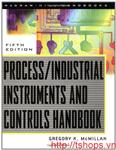 Process/Industrial Instruments and Controls Handbook, 5th Edition (McGraw-Hill handbooks)