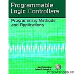 Programmable Logic Controllers: Programming Methods and Applications