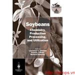 Soybeans: Chemistry, Production, Processing, and Utilization (AOCS Monograph Series on Oilseeds)