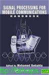 Signal Processing for Mobile Communications Handbook