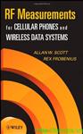 RF Measurements for Cellular Phones and Wireless Data Systems