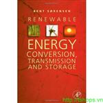 Renewable Energy Conversion, Transmission, and Storage